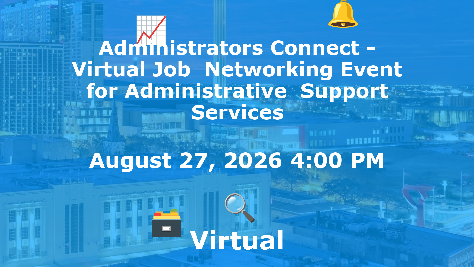 Administrators Connect - Virtual Job  Networking Event for Administrative  Support Services event image